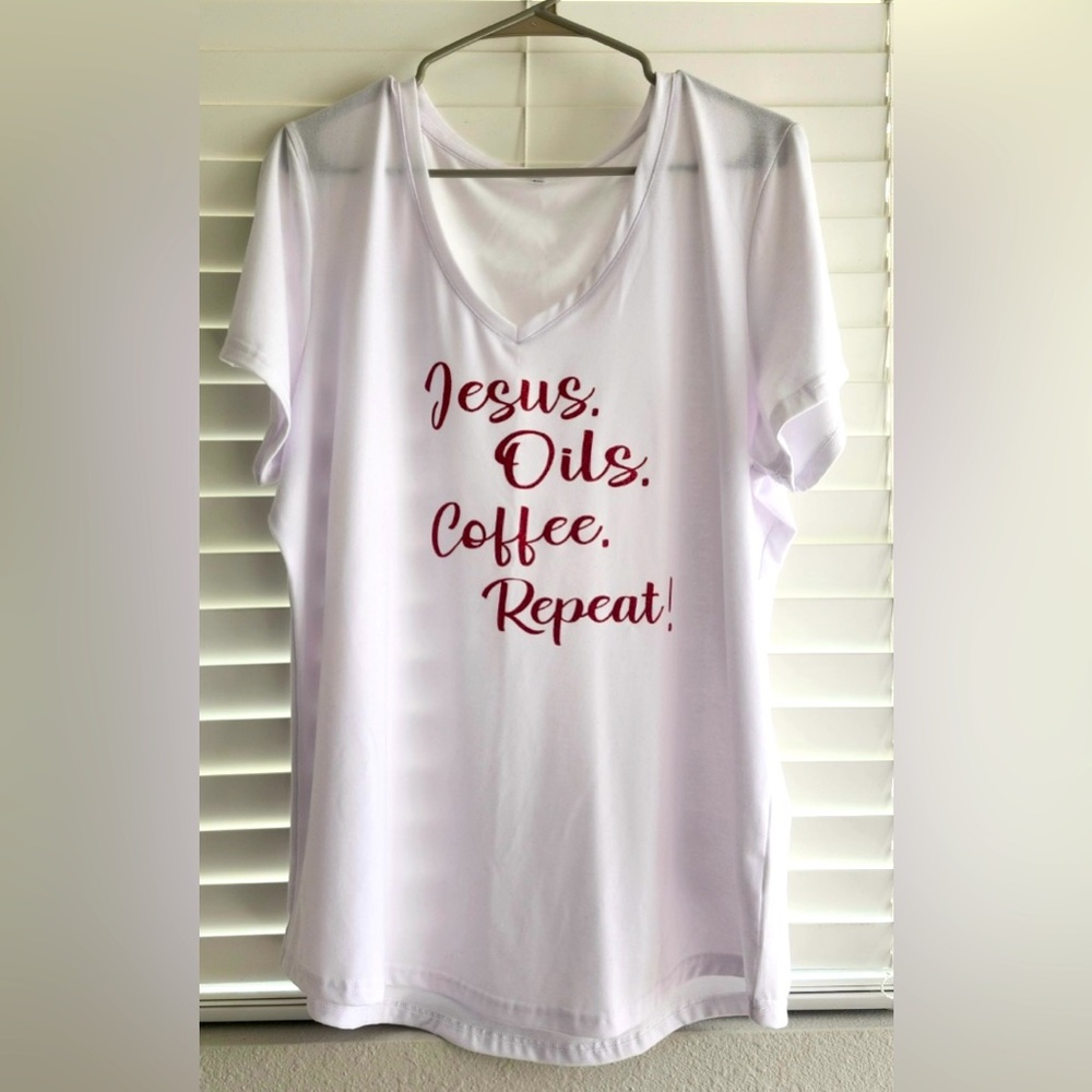NWOT Custom Made Women’s 3XL Jesus, Oils, Coffee, Repeat V Neck 
White